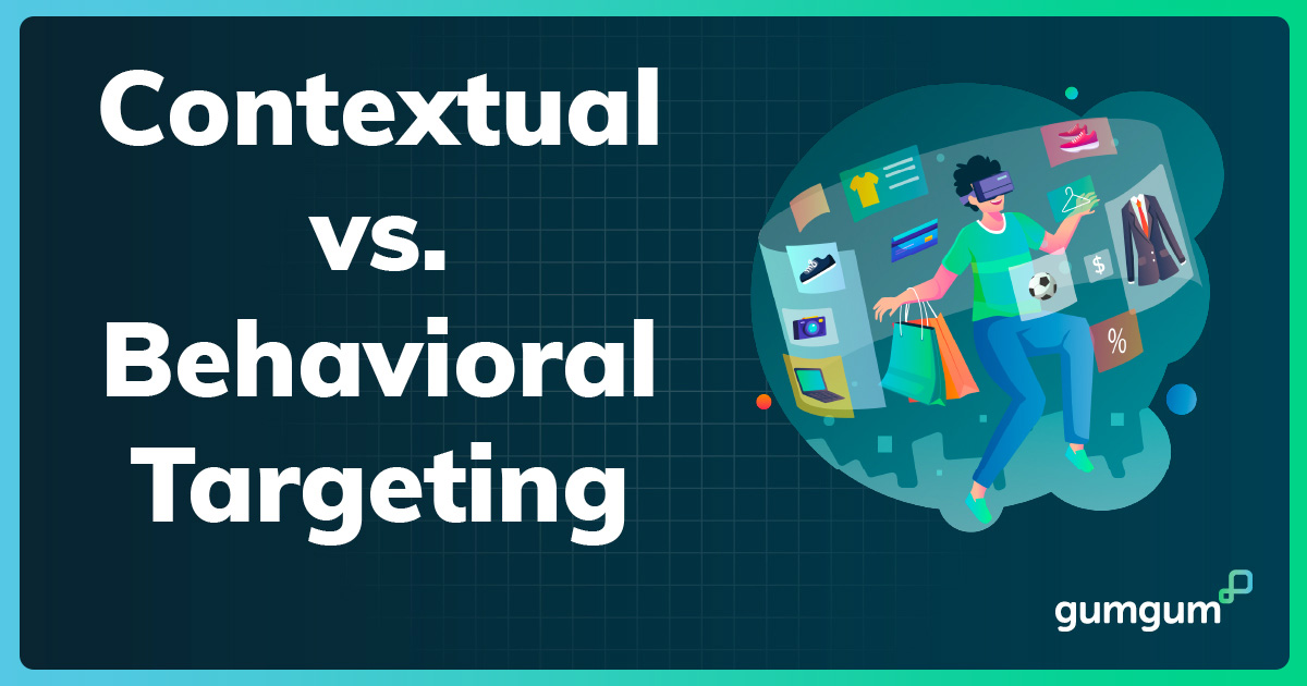 Contextual vs Behavioral Targeting Graphic